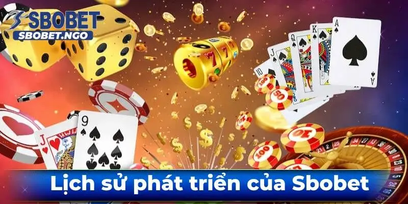 gioi-thieu-sbobet-lich-su-phat-trien